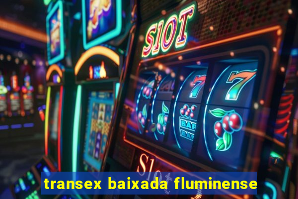 transex baixada fluminense